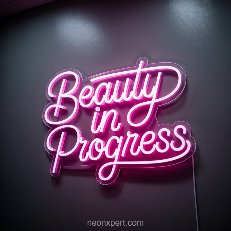 Beauty in Progress | Neon Sign for Salon Ambiance Decor - NeonXpertSmallWhite