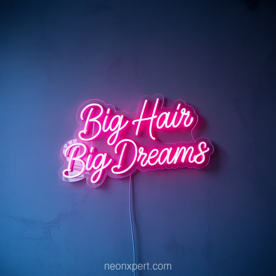 Big Hair Big Dreams | Empowering Neon Light for Beauty Salon - NeonXpertSmallWhite