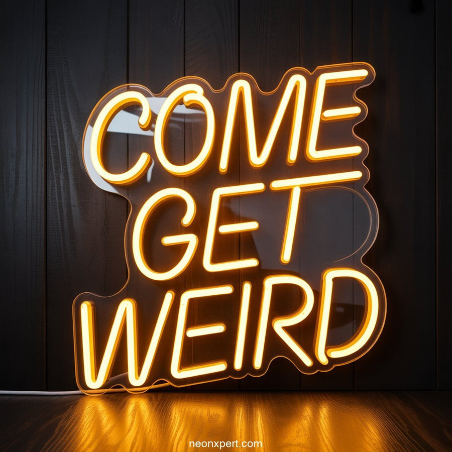 Come Get Weird weed neon sign neon light - NeonXpertSmallWhite
