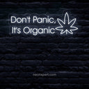 Don't Panic, It's Organic Funny Neon Sign - NeonXpert18 x 8 inHot Pink