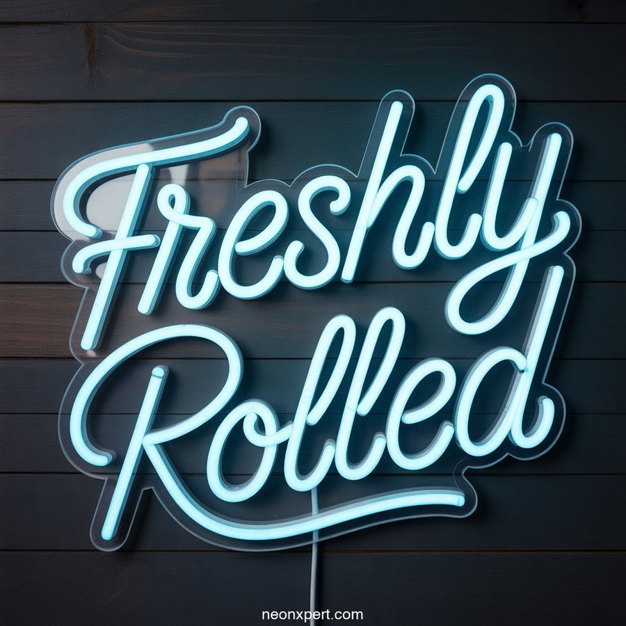 Freshly Rolled weed neon sign - NeonXpertSmallWhite