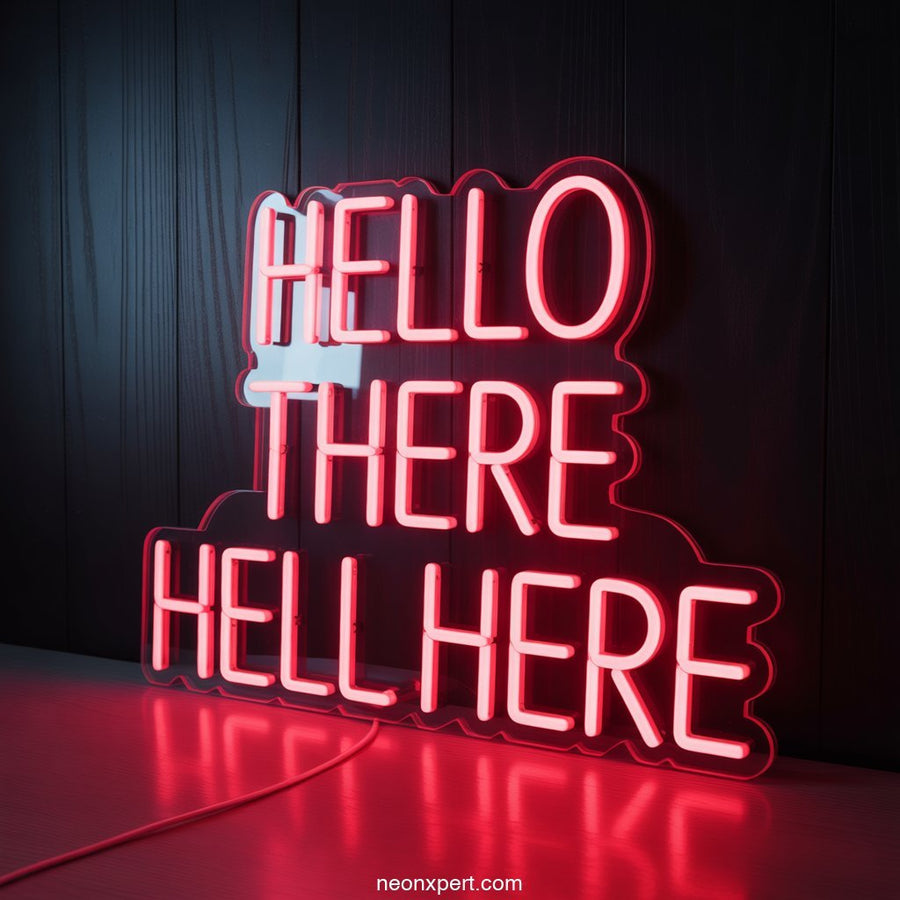 Hello There Hell Here Neon Sign Decor - NeonXpertSmallWhite