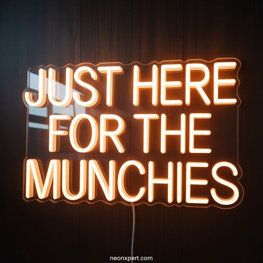 Just Here For The Munchies Weed Neon Light - NeonXpertSmallWhite