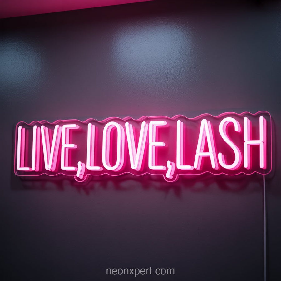 Live, Love, Lash | Neon Light for Beauty & Hair Salon - NeonXpertSmallWhite