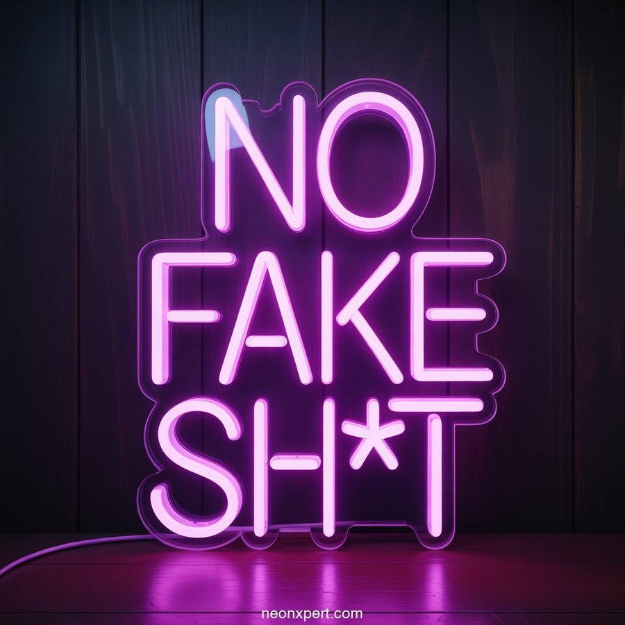 No Fake Sh*t Neon Light Decor - NeonXpertSmallWhite
