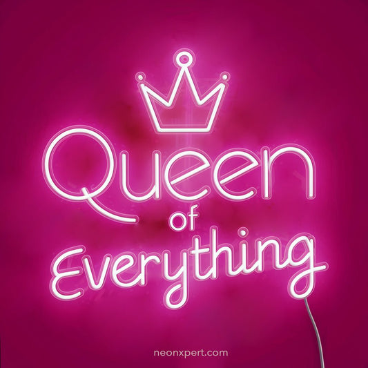 Queen Of Everything Neon Sign - Mother's Day, Anniversary gift - NeonXpert
