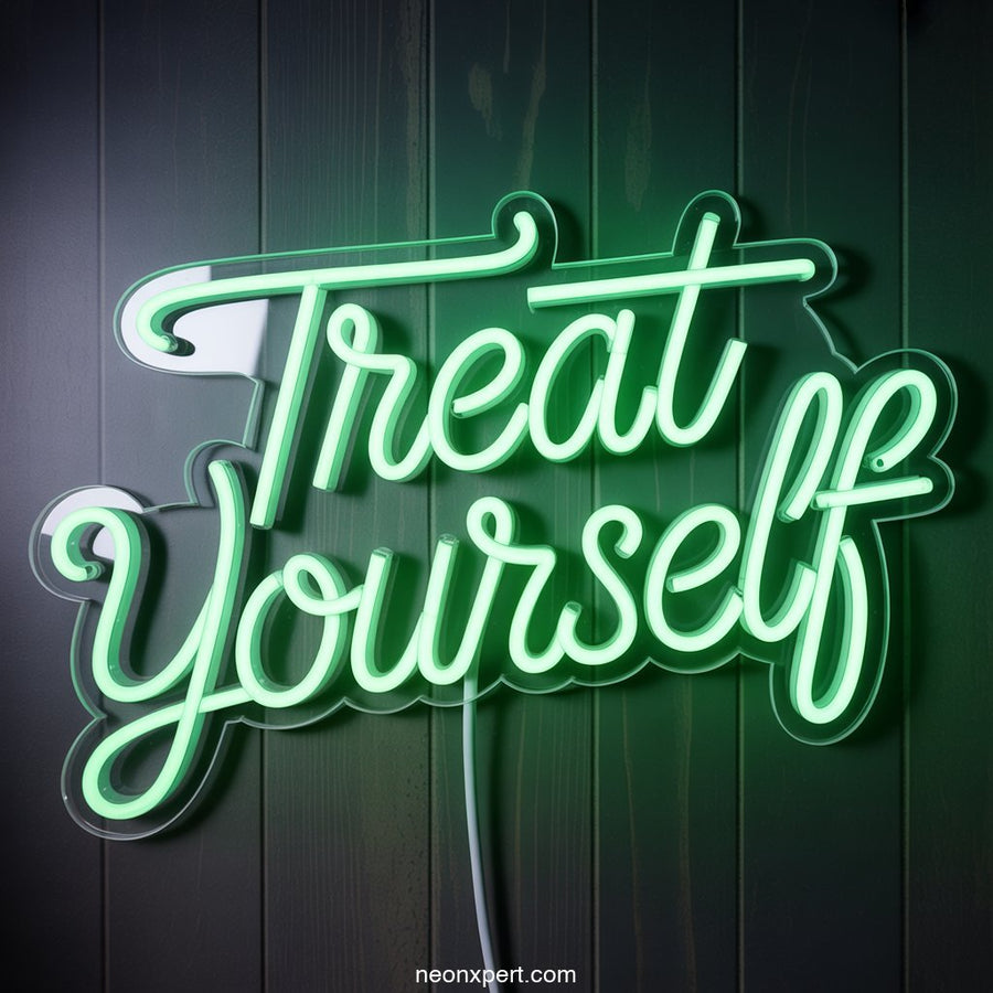 Treat Yourself Neon Sign Decor - NeonXpertSmallWhite