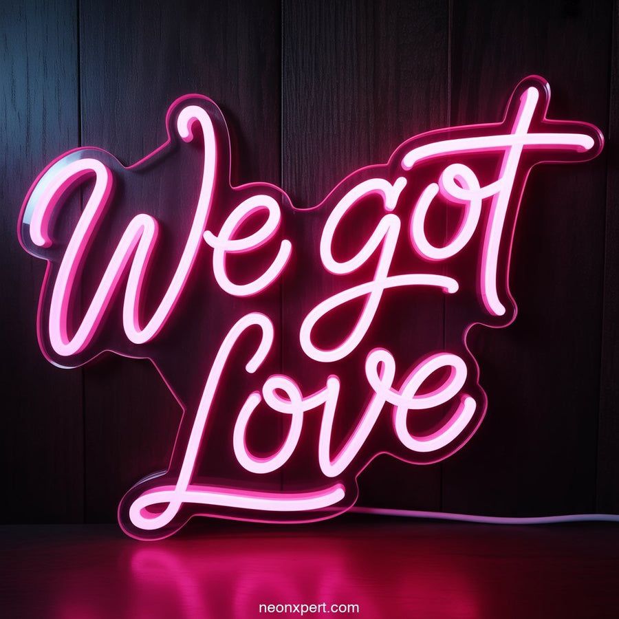 We Got Love Neon Light for Romantic Wall Decor - NeonXpertSmallWhite