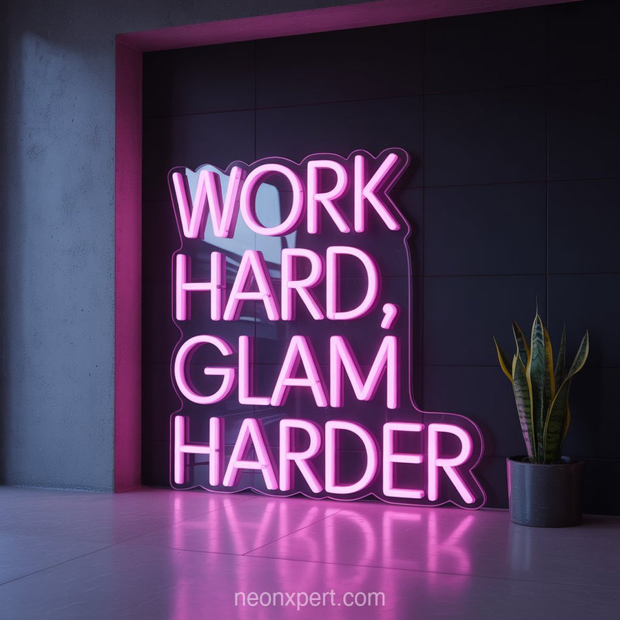 Work Hard, Glam Harder | Neon Light for Beauty & Hair Salons Decor - NeonXpertSmallWhite