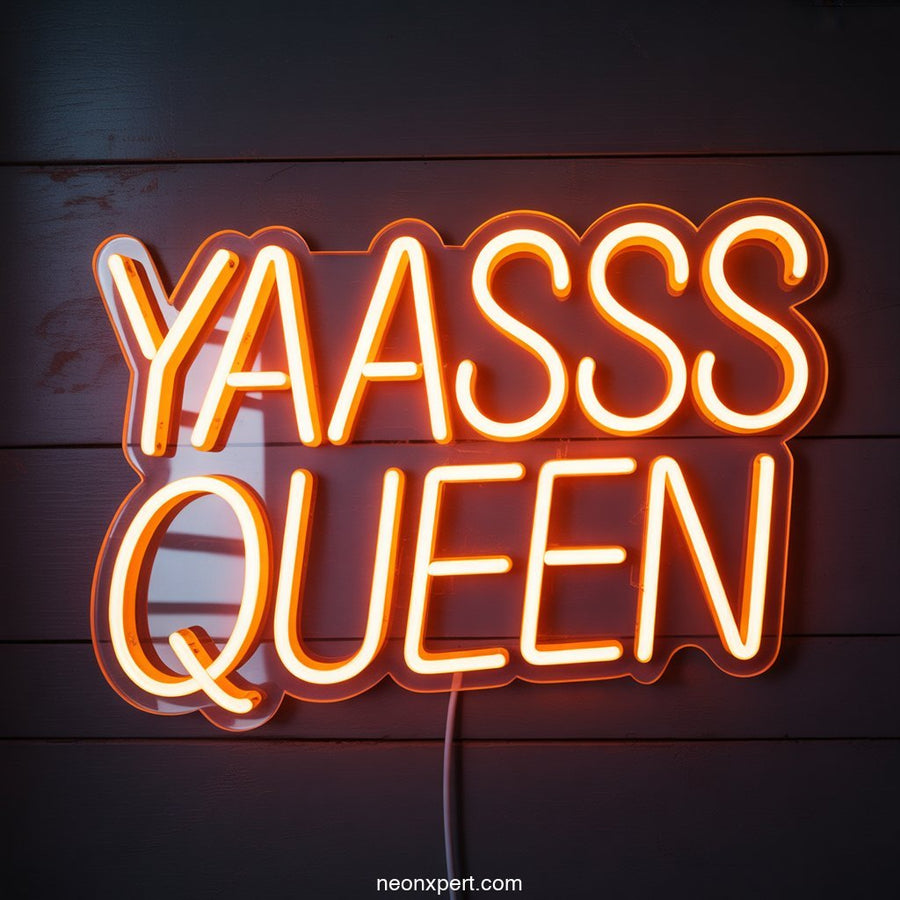 Yaassss Queen Neon Sign for Home Decor - NeonXpertSmallWhite