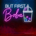 But First Boba LED Sign: Illuminating Boba Bliss for Tea Enthusiasts - NeonXpert