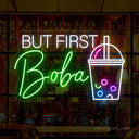 But First Boba LED Sign: Illuminating Boba Bliss for Tea Enthusiasts - NeonXpert