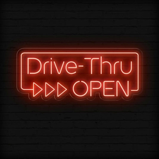Drive Thru Open Neon Sign | LED Business Signage - NEONXPERT