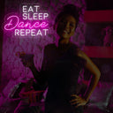 Eat Sleep Dance Repeat Neon Sign - Liven Up Your Space | Energetic LED Decor - NeonXpert