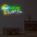 Grow Wild & Free Mushroom Neon Signs for Wall Decor - NeonXpert