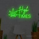 High Times Neon Sign - Laid-Back LED Decor for Relaxation Spaces - NeonXpert