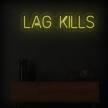 Lag Kills - Funny Game Room Neon Sign - NEONXPERT
