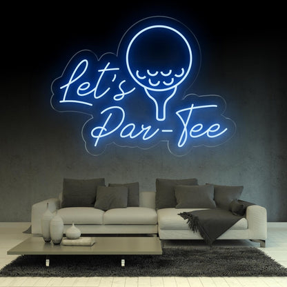 Let's Par-Tee Golf Neon Signs For Man Cave - NEONXPERT