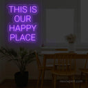 This Is Our Happy Place LED Light Sign for Joyful Spaces - NeonXpert