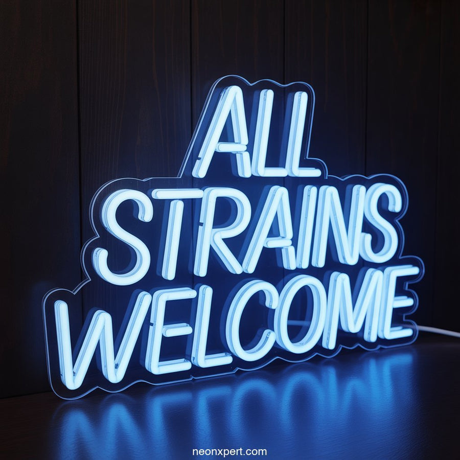 All Strains Welcome weed neon sign - NeonXpertSmallWhite