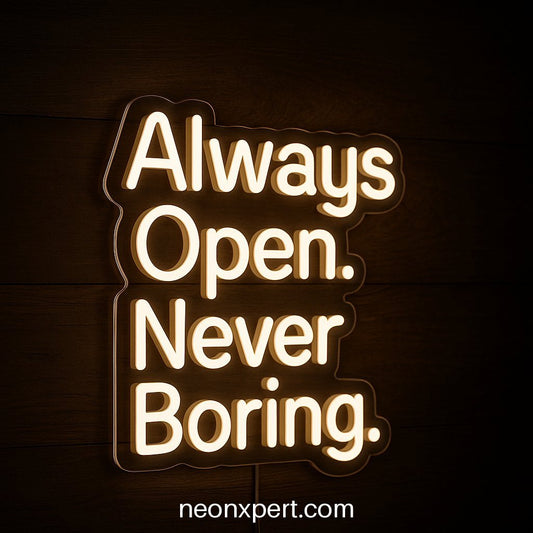 Always Open. Never Boring. | Open LED Neon Sign Decor with open_sign Vibe - NeonXpertSmallWhite