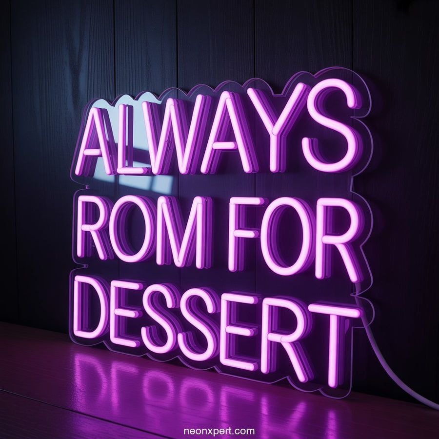 Always Room for Dessert Neon Light Decor - NeonXpertSmallWhite