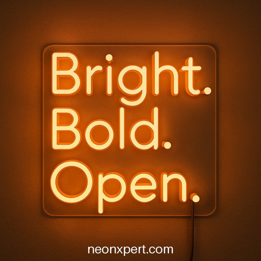Bright. Bold. Open. | LED Neon Sign for Inviting Spaces - NeonXpertSmallWhite