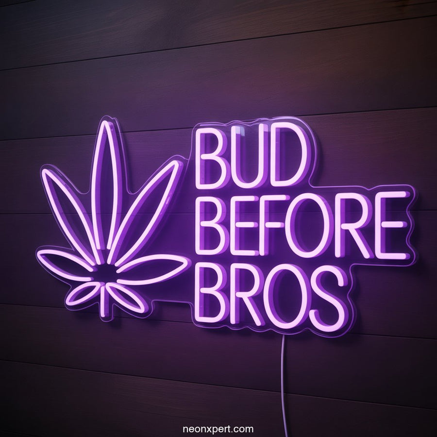 Bud Before Bros weed neon sign glowing light - NeonXpertSmallWhite