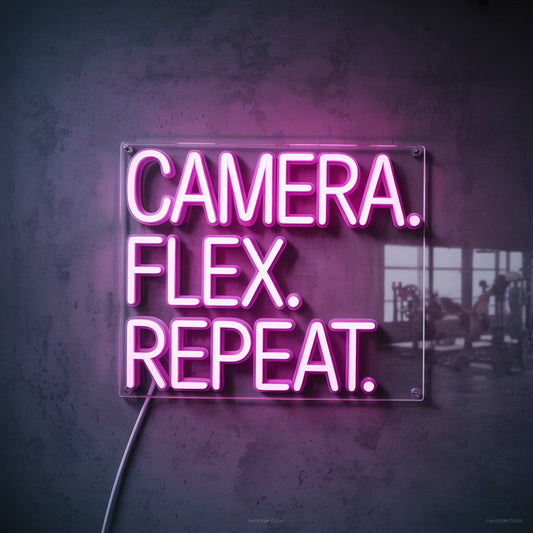 Camera. Flex. Repeat. Neon Sign for Gym Decor - NeonXpertSmallWhite