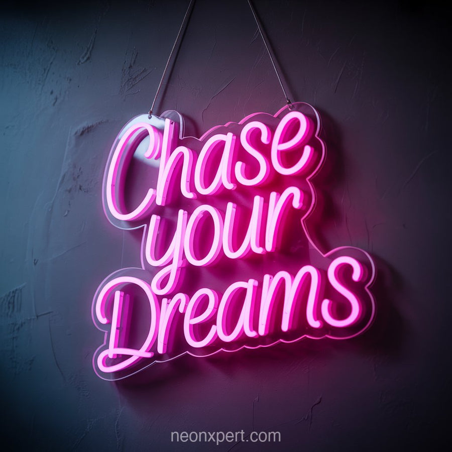 Chase Your Dreams | Inspiring Neon Light for Salon Spaces - NeonXpertSmallWhite