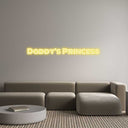 Custom Neon: Daddy’s Princ... - NeonXpert