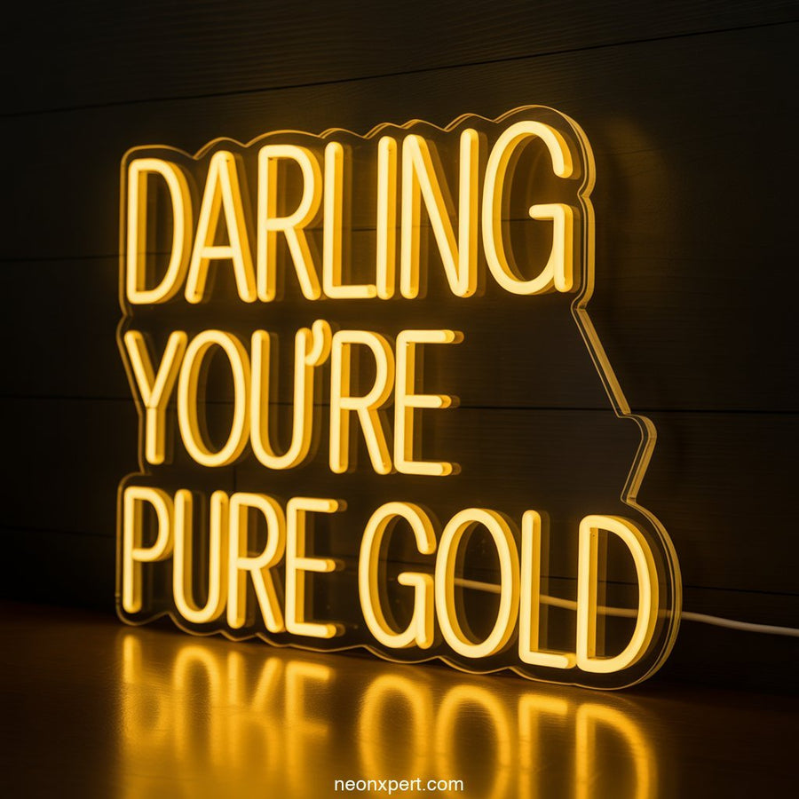 Darling You're Pure Gold Neon Light Decor - NeonXpertSmallWhite