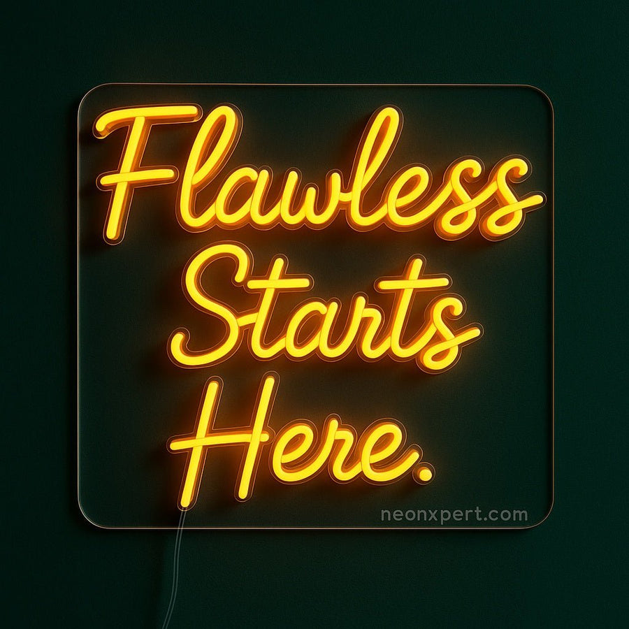 Flawless Starts Here – LED Neon Sign for Beauty Salons - NeonXpertMedium