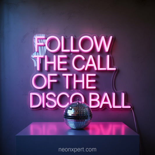Follow the Call of the Disco Ball | Glowing Light for Your Salon - NeonXpertSmallWhite