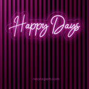Happy Days Neon Sign - NeonXpert
