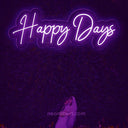 Happy Days Neon Sign - NeonXpert
