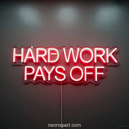 Hard Work Pays Off Neon Light Gym Decor - NeonXpertSmallWhite
