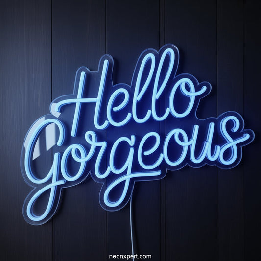 Hello Gorgeous Neon Sign Decor - NeonXpertSmallWhite