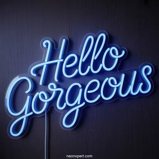 Hello Gorgeous Neon Sign Home Decor - NeonXpertSmallWhite