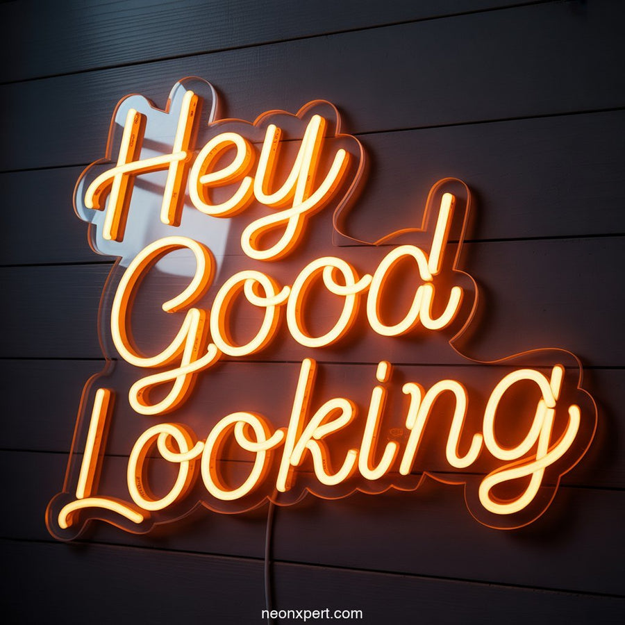 Hey Good Looking Neon Sign for Home Decor - NeonXpertSmallWhite