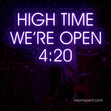 High Time We're Open 420 Dispensary Open Neon Sign - NeonXpert15 x 8 inPurple