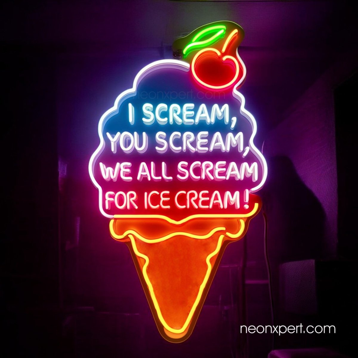 I Scream, You Scream, We All Scream For Ice Cream Neon Sign - NeonXpert