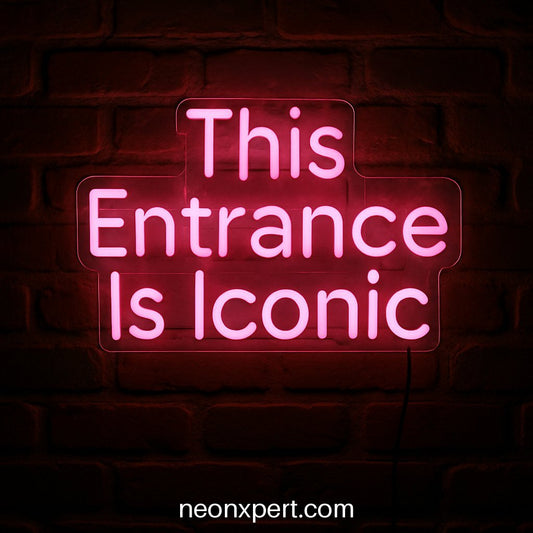 "Iconic Glow: 'This Entrance Is Iconic' | Open LED Neon Sign" - NeonXpertSmallWhite