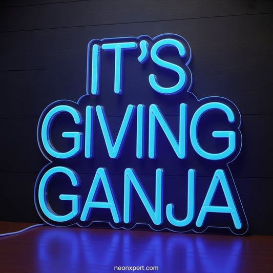 It’s Giving Ganja weed neon light - NeonXpertSmallWhite