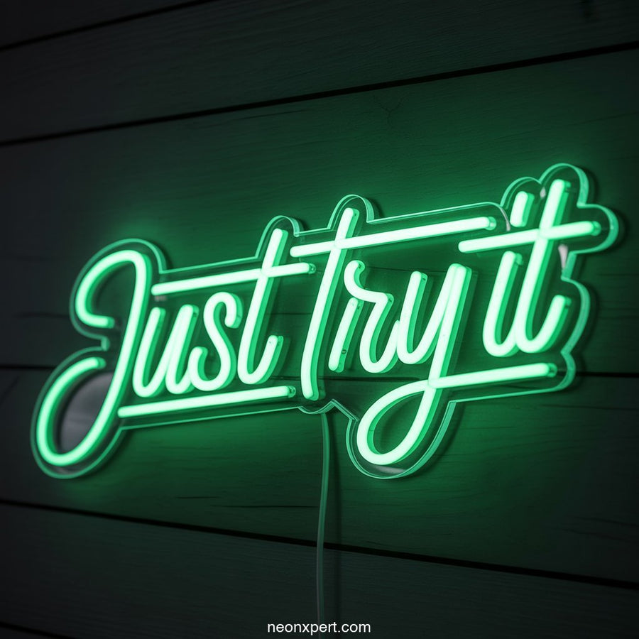 Just Try It Neon Light Decor - NeonXpertSmallWhite