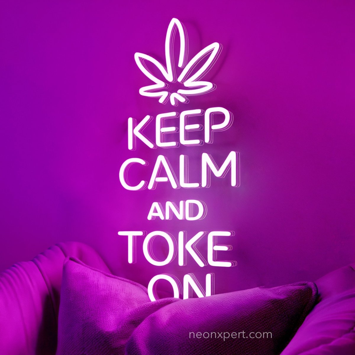 Keep Calm & Toke On LED Neon Sign - NeonXpert12 x 24 inHot Pink