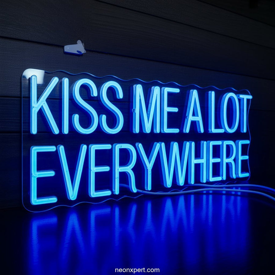Kiss Me a Lot Everywhere Neon Light Decor - NeonXpertSmallWhite