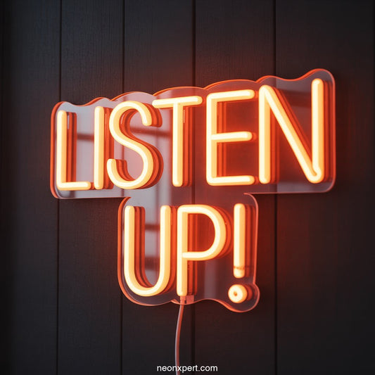 Listen Up! Neon Sign Decor - NeonXpertSmallWhite