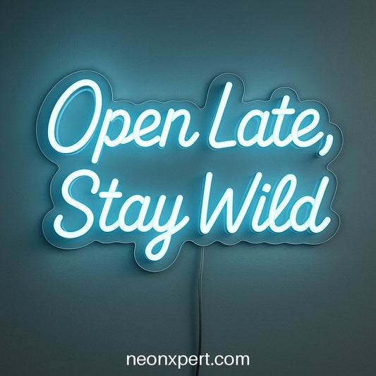 Open Late, Stay Wild | LED Neon Sign for Nightlife Ambiance - NeonXpertSmallWhite