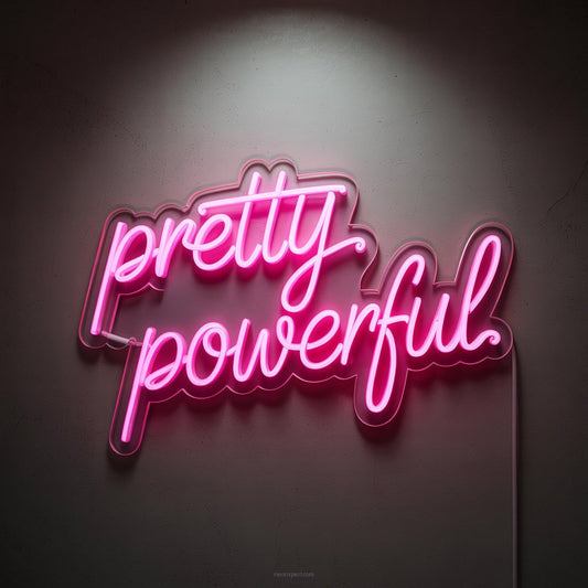 Pretty. Powerful. Neon Sign Gym Decor - NeonXpertSmallWhite